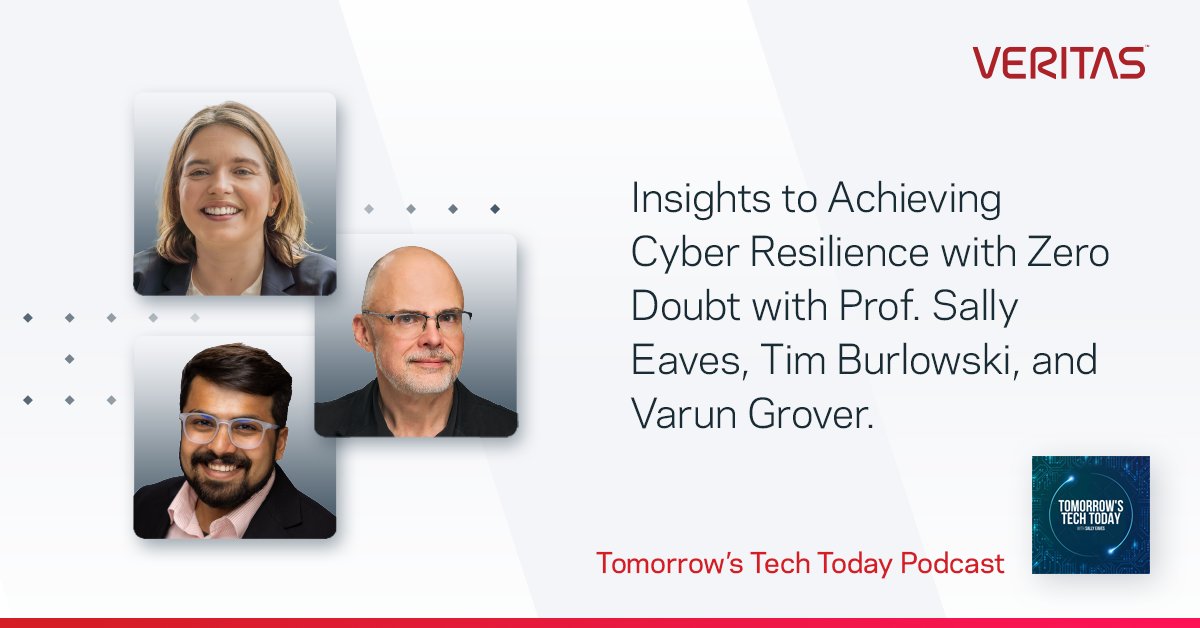 Explore how to achieve cyber resilience with zero doubt on the latest episode of the “Tomorrow’s Tech Today.” podcast with Sally Eaves, Varun Grover, and Tim Burlowski. Learn more: vrt.as/4dfD5uj