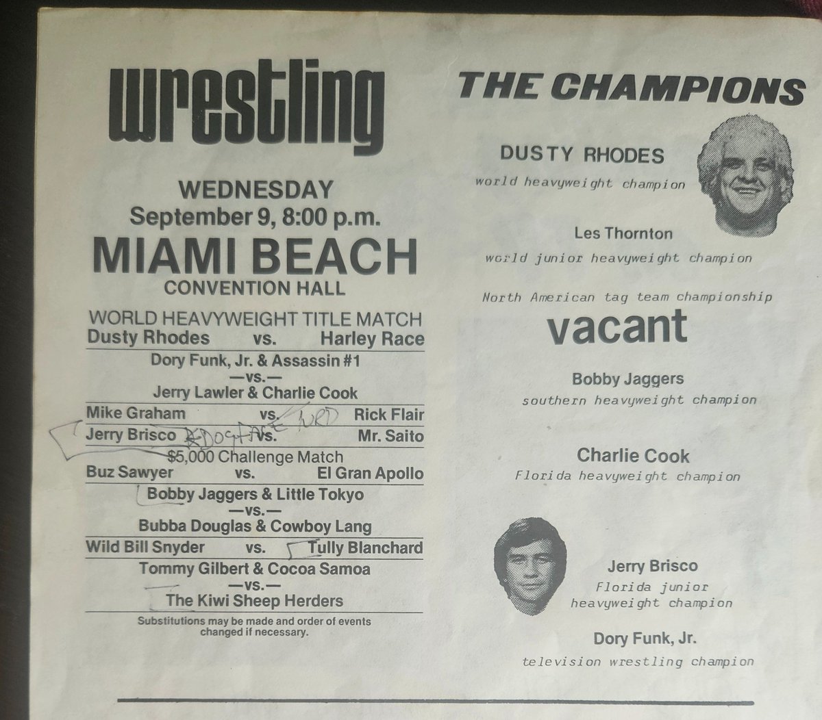 MIAMI BEACH 9/9/81 NWA Champion Dusty Rhodes beat Harley Race by DQ.Lawler & Cook beat Funk Jr. & The Assassin.Mike Graham beat Ric Flair.Jerry Brisco beat Mr Saito.Buzz Sawyer - El Gran Apollo draw.