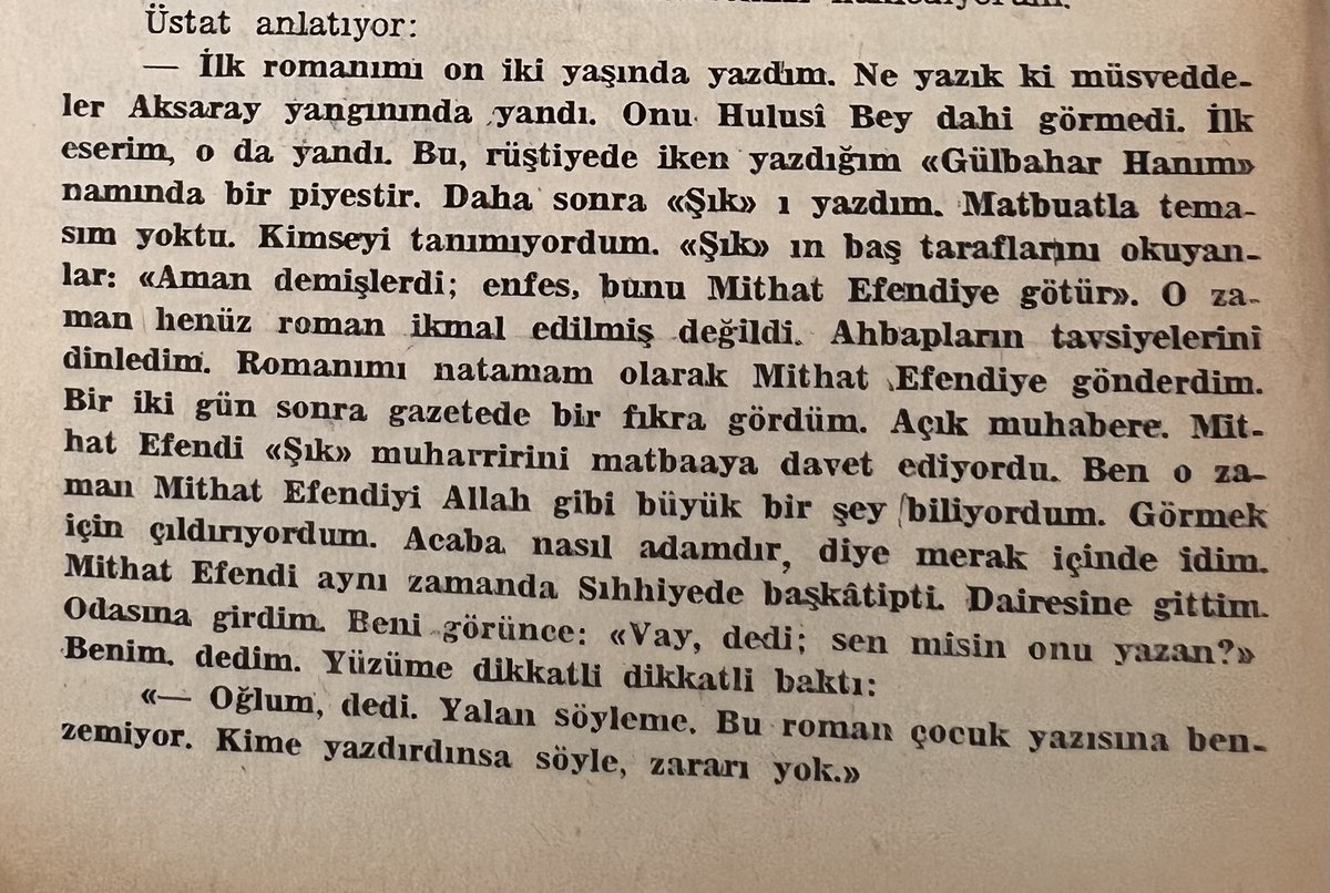 “Ben o zamanlar Mithat Efendi’yi Allah gibi büyük bir şey biliyordum. Görmek için çıldırıyordum. Acaba nasıl adamdır, diye merak içindeydim.” :) #hüseyinrahmigürpınar