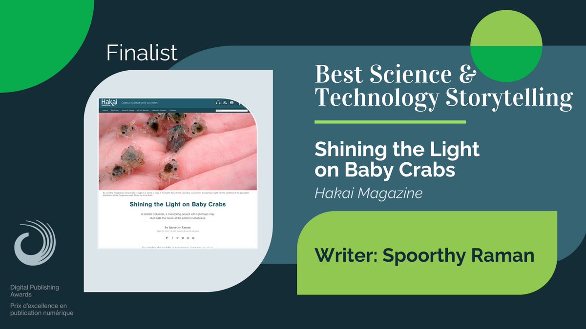 Congrats, @RamanSpoorthy! 'Shining the Light on Baby Crabs,' published in @hakaimagazine, is nominated for Best Science & Technology Storytelling #DPA24 digitalpublishingawards.ca/2024nominees