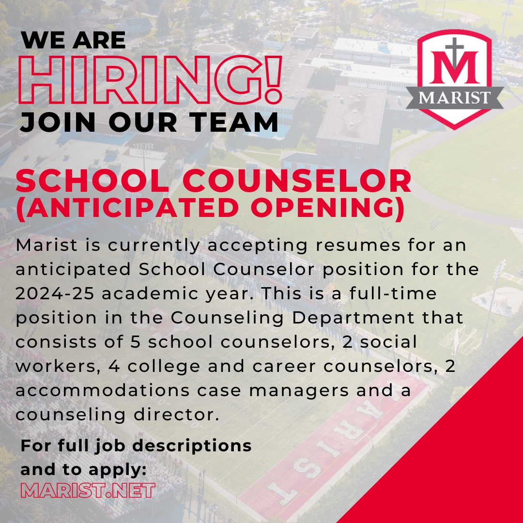 Join our team! Marist High School is currently accepting resumes for an anticipated School Counselor position for the 2024-25 school year. Click here for the job description and a list of all open positions at Marist: hubs.la/Q02v3pgh0