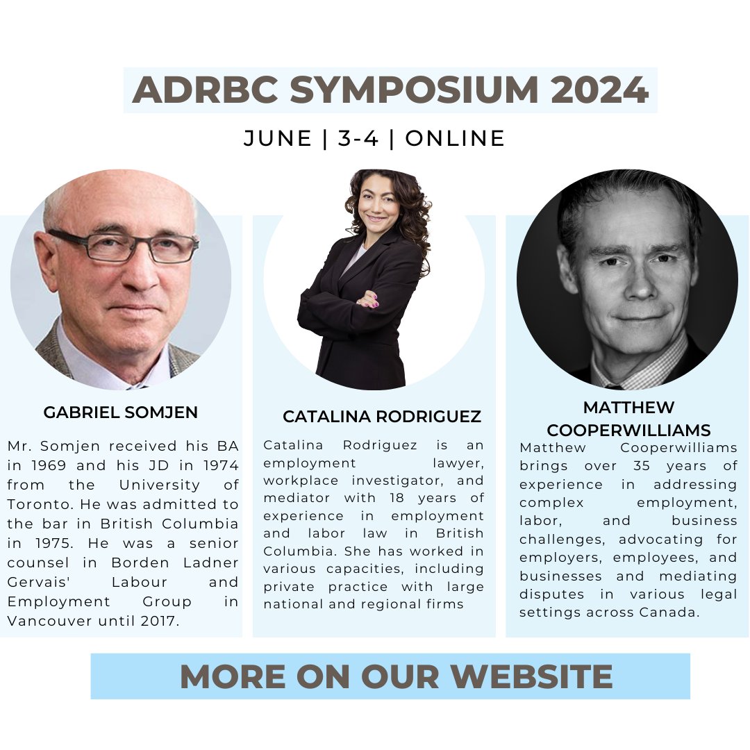 “Employment Mediations” Day 2, 2:00 PM, Mediation Track, Speakers 👇
💼 Symposium qualifies for 22 CPD credits by the Law Society of BC, including 7.5 hours of Equality, Diversity and Inclusion and 6 hours for dispute resolution skills.

👀 Get a ticket: adrbc.com/2024-speakers/