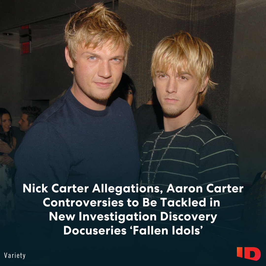 Backstreet Boys member Nick Carter and his late brother Aaron Carter— and the controversies and accusations swirling around both of them — will be the subject of the latest high-profile documentary series “Fallen Idols.” Join us for the two-night premiere of #FallenIdols : Nick…