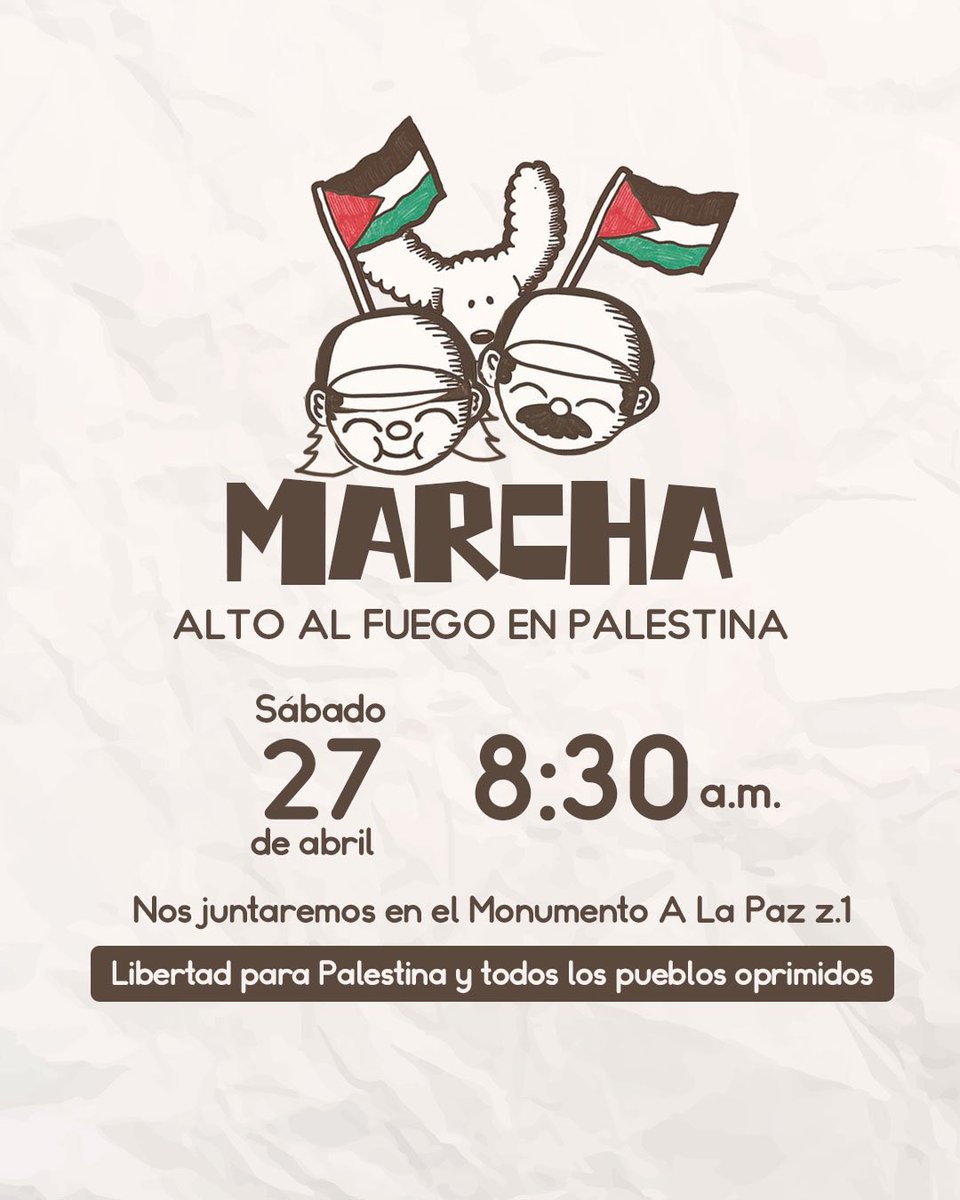 Este sábado hay convocatoria a marchar en la ciudad de Guatemala en solidaridad con Palestina. Por si quieren llegarse. De la municipalidad hacia la plaza de las niñas.