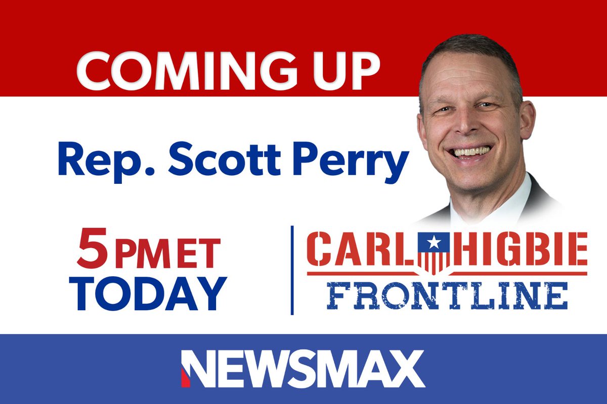 COMING UP: Pennsylvania Rep. Scott Perry joins “Carl Higbie FRONTLINE” to talk about the 2024 race and much more — 5 PM ET on NEWSMAX. WATCH: nws.mx/tv @RepScottPerry @CarlHigbie