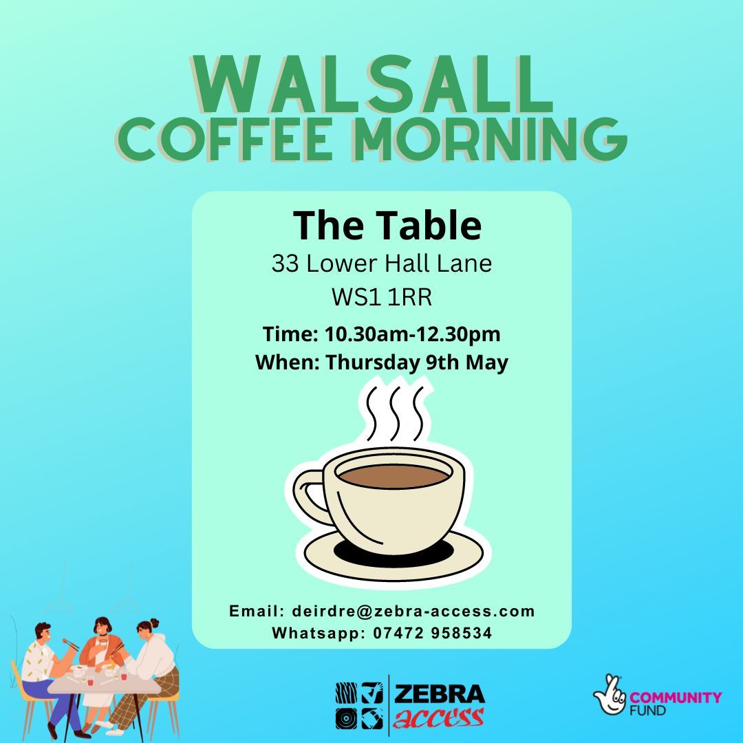 We are looking forward to seeing our friends in #Walsall for a #BSL coffee morning on Thursday 9th May from 10:30 a.m. Trent will be running advocacy services remotely at the same time. Email: deirdre@zebra-access.com SMS/Whatsapp: 07923 185436 with any questions.