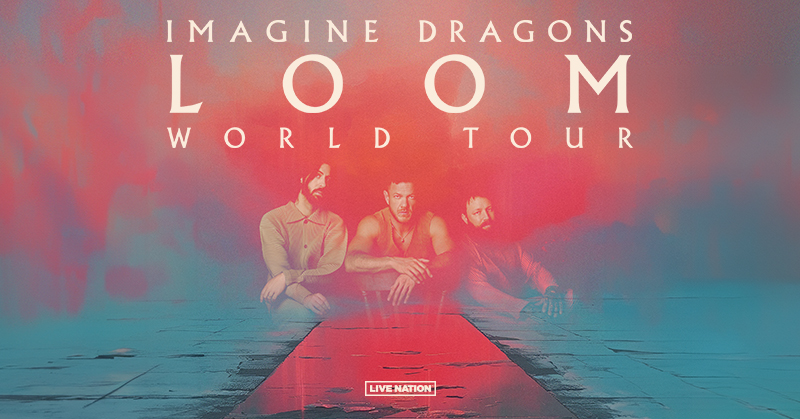 🗣️ PRESALE HAPPENING NOW for LOOM World Tour with Imagine Dragons at Toyota Amphitheatre on Oct 2! Use code RIFF for early access 🔗 livemu.sc/3y0mpqu