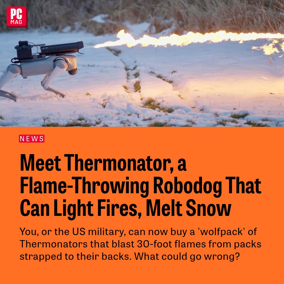 If you’ve got $9,420 to spare, you can be the proud owner of a Thermonator, a robodog with a flamethrower strapped to its back. pcmag.com/news/meet-ther…