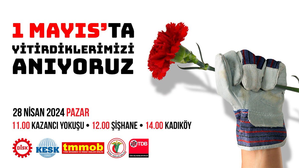 #1Mayıs'larda yitirdiğimiz arkadaşlarımızı anıyoruz. 🗓️ 28 Nisan 2024 Pazar 📍Kazancı Yokuşu 11:00 📍Şişhane 12:00 📍Kadıköy 14:00