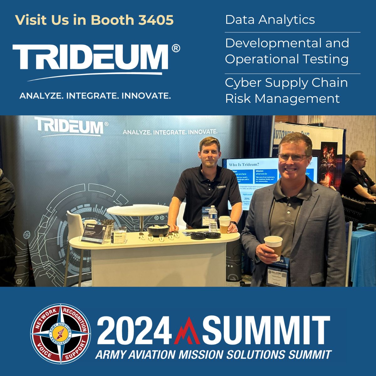 <a href="/Trideum/">Trideum Corporation</a> Corporation is at the 2024 Army Aviation Mission Solutions Summit. Visit us in Booth 3405 to speak with our solutions engineers about Data Analytics, Developmental and Operational Testing, and Cyber technologies. 
#Trideum #ArmyAviationAssociationofAmerica #ArmyAviation