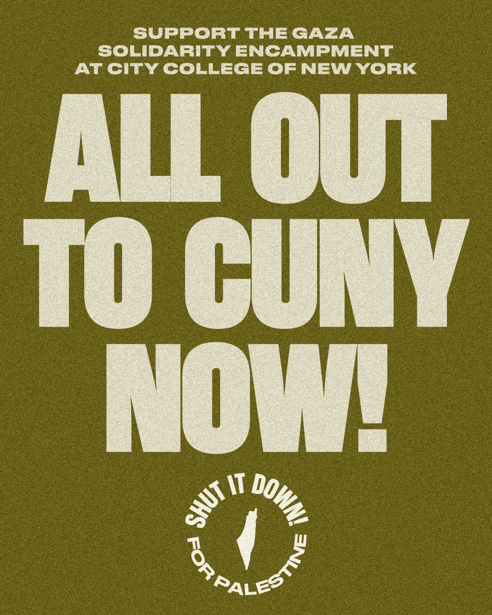 PeoplesForumNYC's tweet photo. ALL OUT TO CUNY NOW! PROTECT THE ENCAMPMENT! With CUNY Chancellor threatening a sweep of the Gaza Solidarity Encampment at City College by 5 pm, we are urgently mobilizing to ensure that student protestors can hold their ground. WE KEEP US SAFE! Head to the City College of New York (160 Convent Ave) NOW and bring everyone you know!