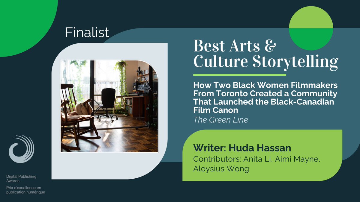 @_hudahassan is nominated in the Best Arts & Culture Storytelling category at #DPA24, for 'How Two Black Women Filmmakers From Toronto Created a Community That Launched the Black-Canadian Film Canon.' Congratulations to Huda + the team at @TheGreenLineTO! digitalpublishingawards.ca/2024nominees