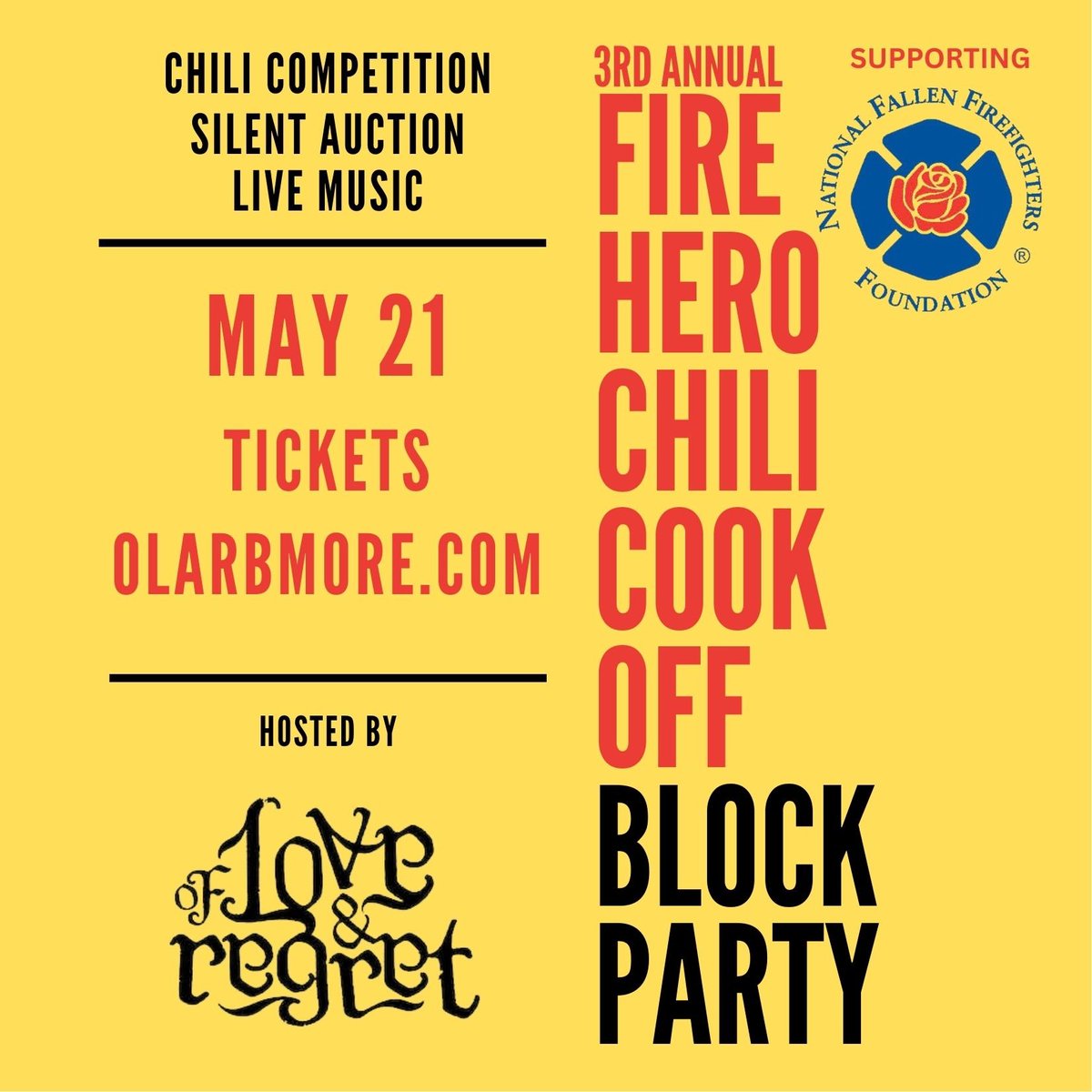 Join us on May 21st for our 3rd Annual Fire Hero Chili Cook-Off at Love & Regret. Enjoy chili, music, and family fun starting at 12PM. First Responders and Veterans, claim your free tickets at olarbmore.com/chilicookoff/. Thank you for your service.