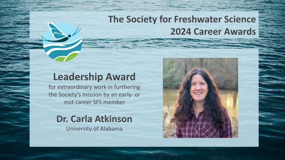 Congratulations to Dr. @CarlaLAtkinson, our 2024 Leadership Award recipient! Dr. Atkinson received this Career Award for her extraordinary work in furthering SFS' mission. freshwater-science.org/2024-leadershi… We look forward to celebrating with you at #2024SFS!