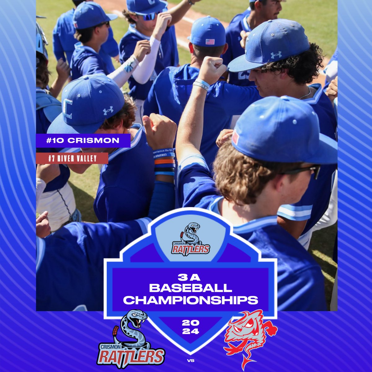 ⚾2024 AIA Baseball 3A State Championship Round 1⚾
#10 Crismon Rattlers will face #7 River Valley at River Valley High School on Tuesday, April 30th at 4PM
#CrismonHS #QCUSDAthletics #QCleads