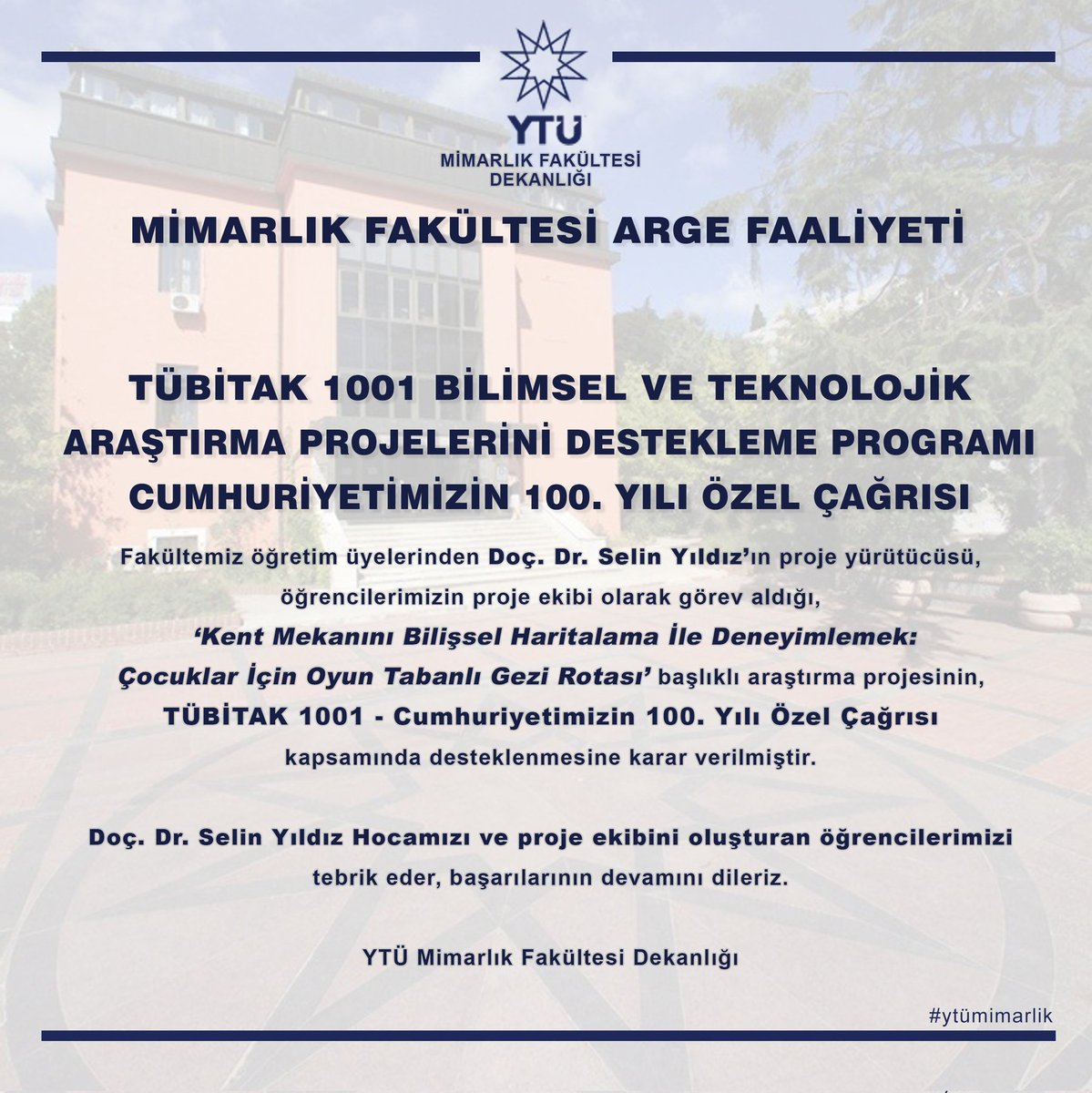 Fakültemiz öğretim üyelerinden Doç. Dr. Selin Yıldız’ın proje yürütücüsü, öğrencilerimizin proje ekibi olarak görev aldığı araştırma projesinin, TÜBİTAK 1001 - Cumhuriyetimizin 100. Yılı Özel Çağrısı kapsamında desteklenmesine karar verilmiştir. @proftameryilmaz @profcpolatoglu