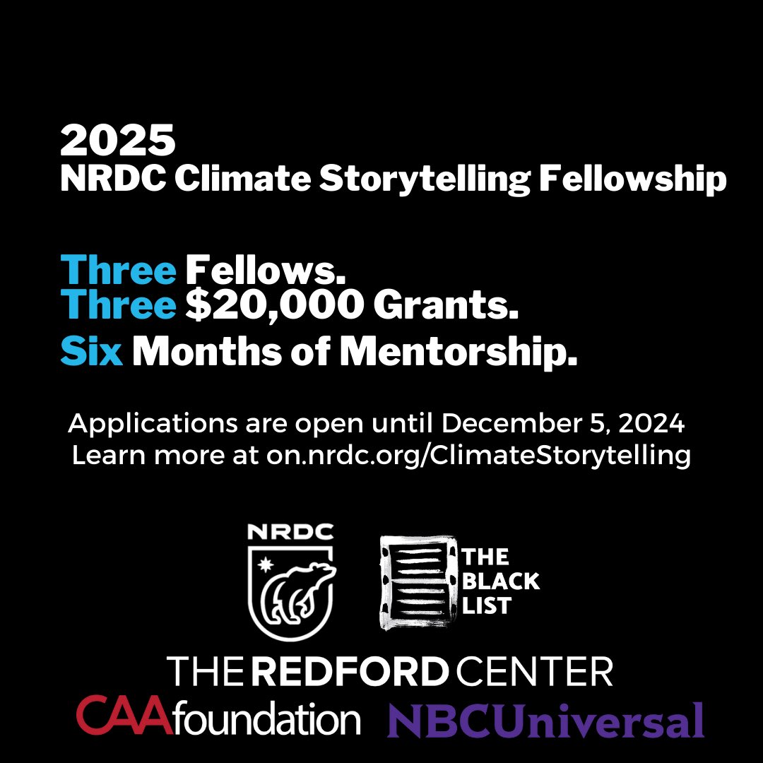 Have a killer script or pilot teleplay that could help stop polluters from killing us all? Apply for the 2025 @theblcklst @NRDC Climate Storytelling Fellowship. Fellows receive $20k, and creative mentorship from industry professionals. on.nrdc.org/ClimateStoryte…