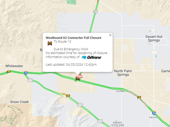 RIVCO: 🚨Emergency closure🚨 WB 62 to EB 10 in Whitewater. FULL CLOSURE of connector to EB 10. Due to traffic incident. Unknown duration. Plan your route to avoid delays. #Caltrans8