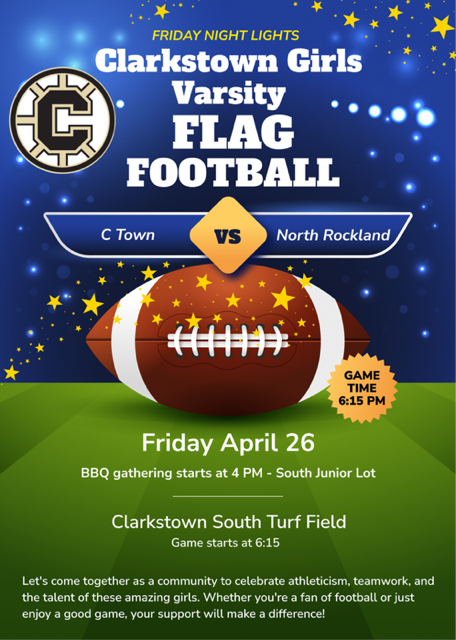 Attention #ClarkstownCSD — it's flag football time! Join us on Friday, April 26 as the Clarkstown Girls Varsity Flag Football team faces off against North Rockland. We hope to see you there!