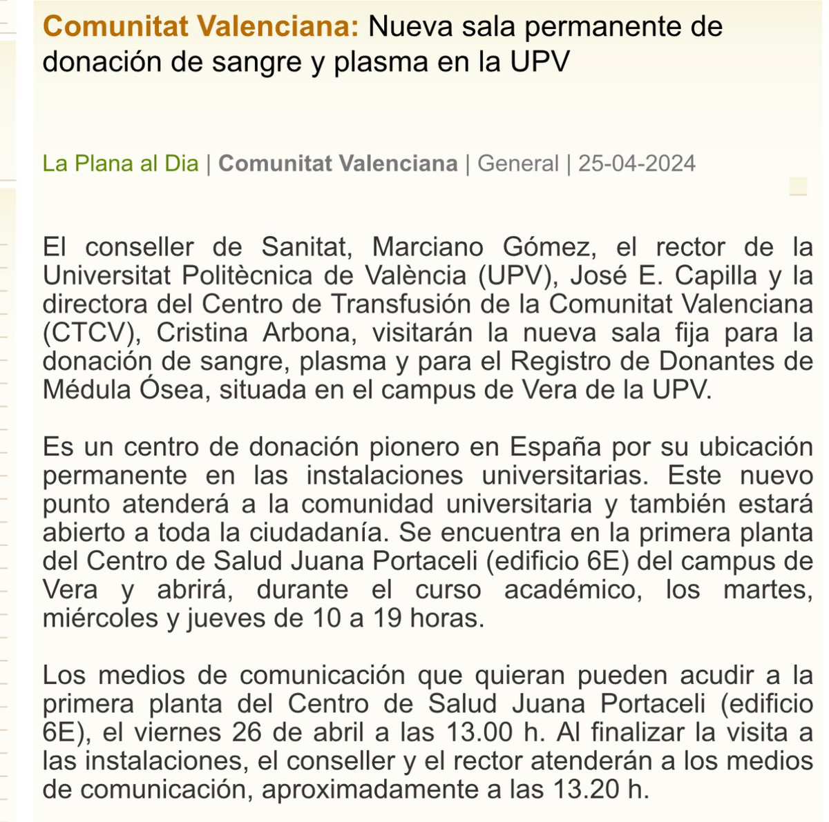 Inauguramos junto conseller de Sanitat, Marciano Gómez y directora Centro Transfusión de Comunitat Valenciana (CTCV), Cristina Arbona, nueva sala pionera en España para donación de sangre, plasma y Registro de Donantes de Médula Ósea, en campus de Vera de <a href="/UPV/">Universitat Politècnica de València</a>.