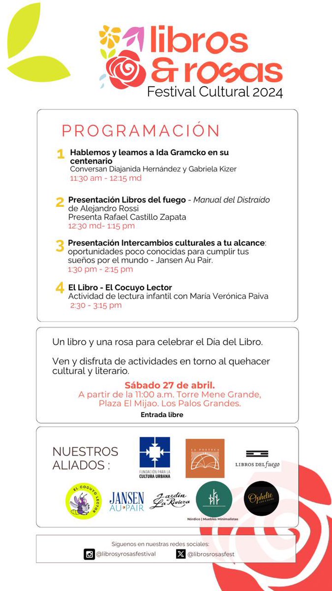 Estamos casi listos 🙌🏼 

Acompáñanos a celebrar a los libros, la lectura, la cultura, el idioma, el sábado 27, con un libro 📚 y una rosa 🌹con todas estas actividades 👇🏼 

A partir de las 11 a.m