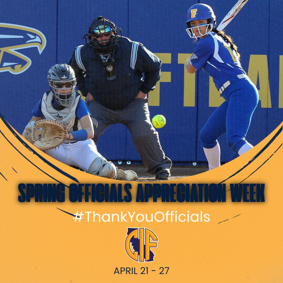 It’s CIF Spring Officials Appreciation Week! THANK YOU to all our officials for their hard work and dedication to education-based athletics! #ThankYouOfficials