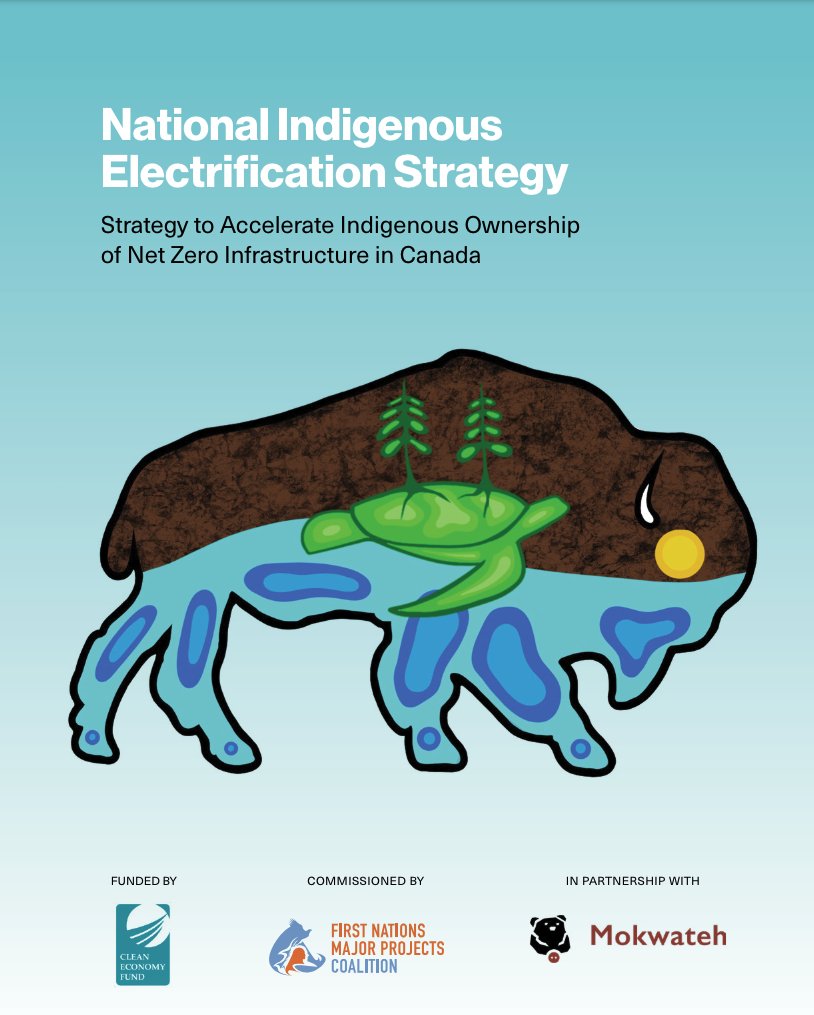 The @fnmpc/@mokwateh National Indigenous Electrification Strategy is now live! Imperative for Indigenous ownership of clean electricity assets for the #netzero transition with 44 recommendations for governments, the private sector, and Indigenous nations. bit.ly/495tweW