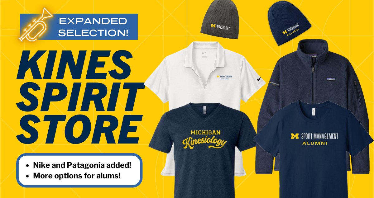 You spoke, we listened! Our Spirit Store now has an expanded selection of 'Kines Wear' -- namely Nike and Patagonia, plus a wider selection of alumni gear for each program. Check it out: kines.umich.edu/kines-spirit-s… #ForeverGoBlue