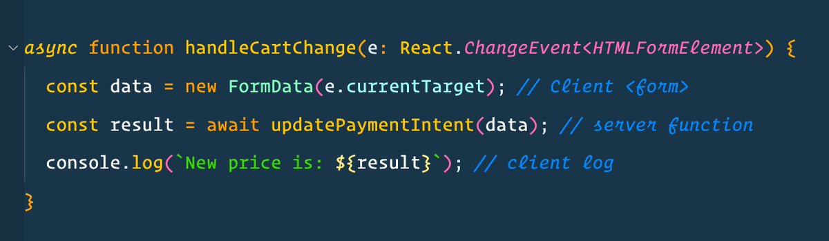 React Server Actions makes doing Stripe elements so much easier. 

There is so much client ← → server communication that needs to happen from creating an intent, to updating pricing and customer info. 

This was previously a ton of endpoints, client state and fetch requests.