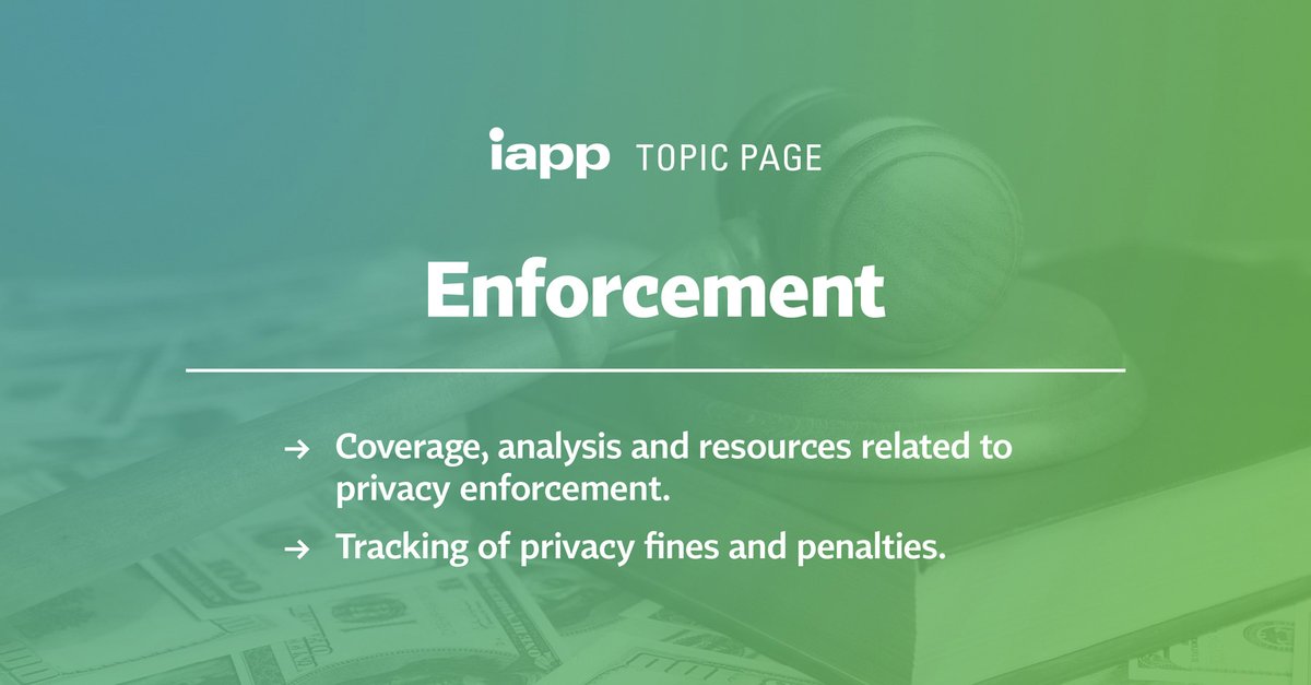 First come legislation, then comes enforcement. Get informed about #privacy and #dataprotection enforcement with our collection of related coverage, analysis and resources: bit.ly/3WcXA4K
