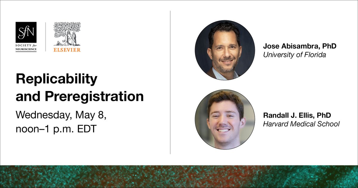 Register for this free webinar on May 8 to hear @eNeuroEiC, Jose Abisambra, co-EiC of @ELSneuroscience journal Brain Research, & @randalljellis discuss replicability issues in science & how #RegisteredReports can support rigorous & reproducible research. neuronline.sfn.org/scientific-res…