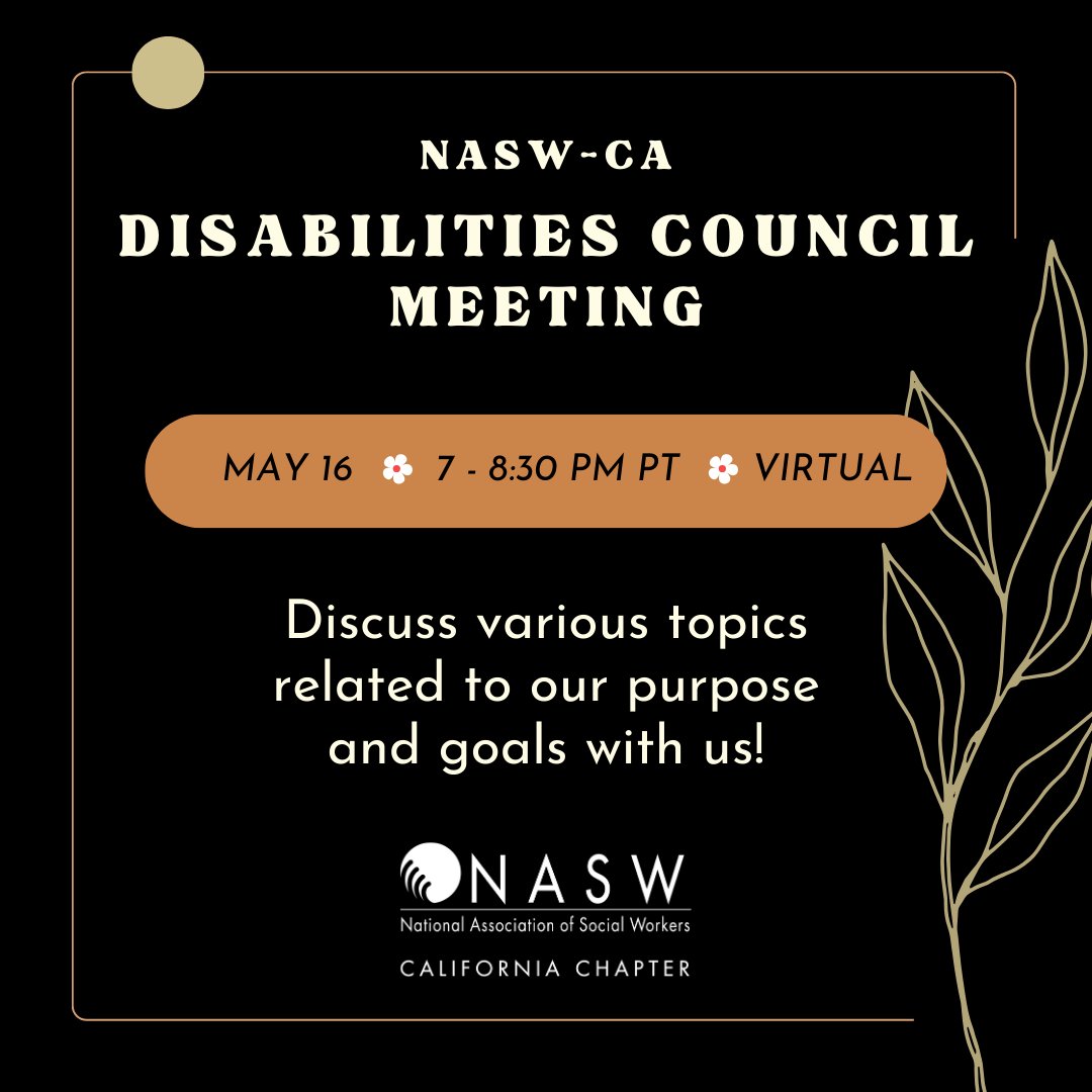 NASW-CA's DisAbilities Council will continue brainstorming topics related to the our goals and actions, and you are invited to join the discussion! We look forward to meeting and collaborating with you on May 16. 🌷 Register: naswca.org/events/EventDe…