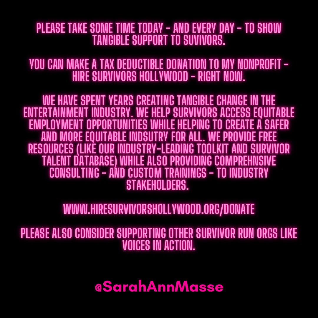 Below is a personal statement from Hire Survivors Hollywood founder, @SarahAnnMasse, a Silence Breaker of Harvey Weinstein, who has utilized her experience to advocate for survivors and against career retaliation:
