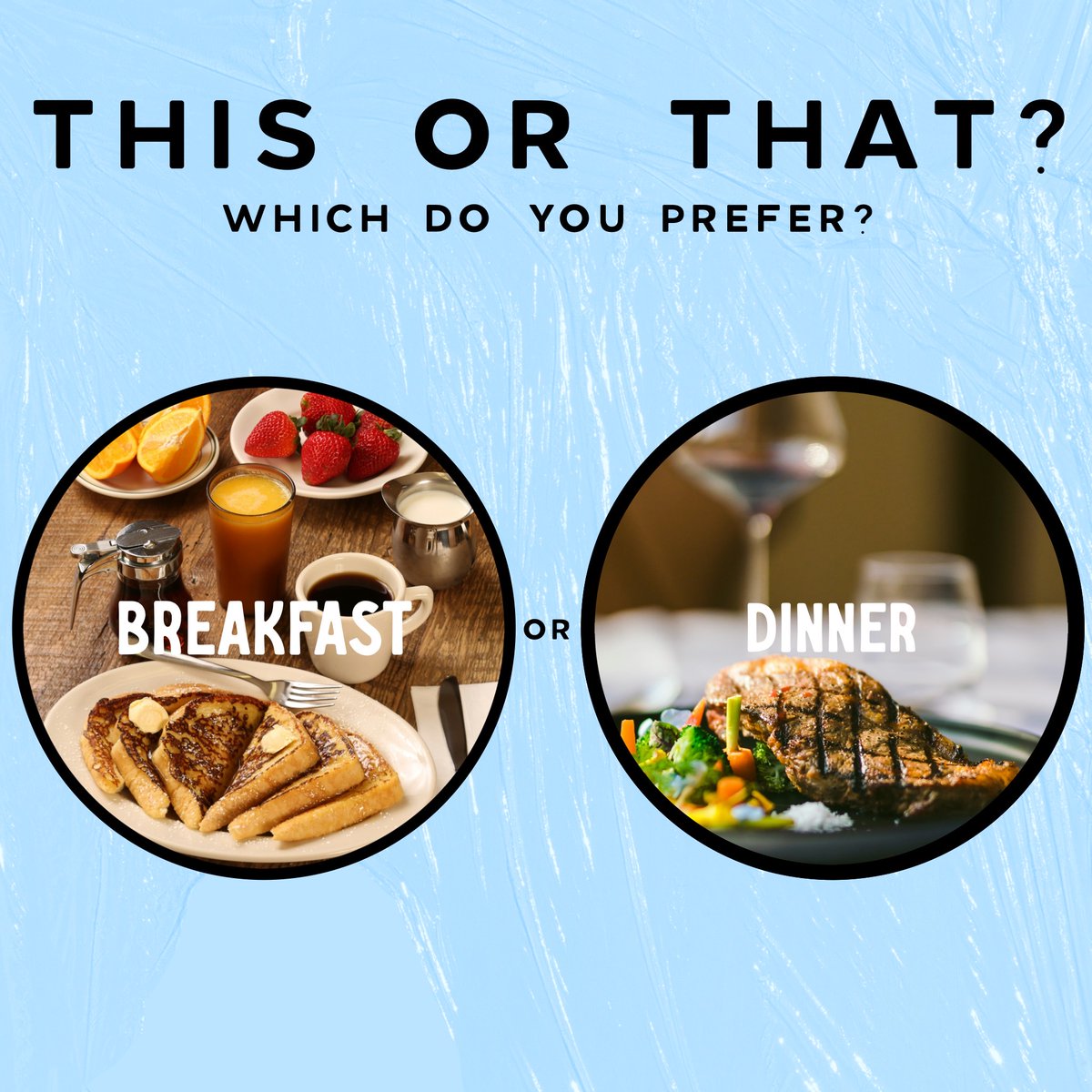 Which do you prefer?  Let us know in the comments! #acop #americanconsumeropinion #surveysformoney #thisorthat #thisorthatquestions #breakfast #dinner