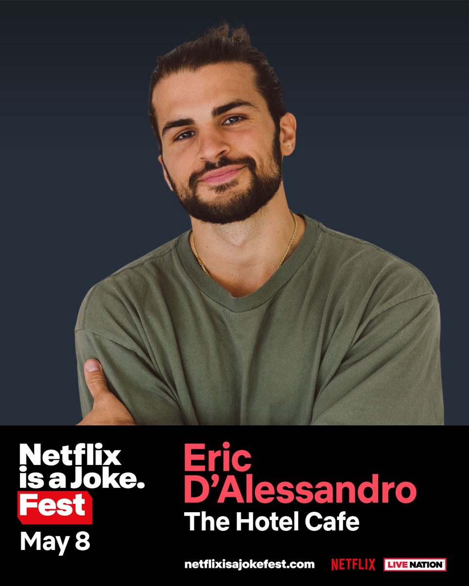 Join us for Netflix Is a Joke Presents: Eric D'Allesandro on May 8th🎤 Grab your tickets in advance🎟 new.hotelcafe.com/event/netflix-… #NetflixIsaJokeFest