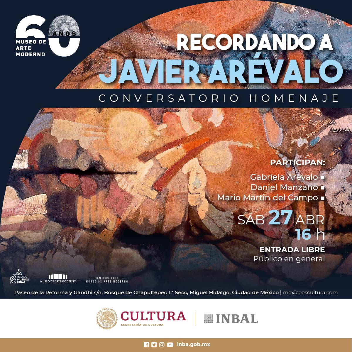 Acompáñanos este sábado en “Recordando a Javier Arévalo. Conversatorio homenaje al pintor”. Participan: Gabriela Arévalo, Mario Martin del Campo y Daniel Manzano. Sábado 27 de abril 16 h. Entrada libre. #redmuseosINBAL