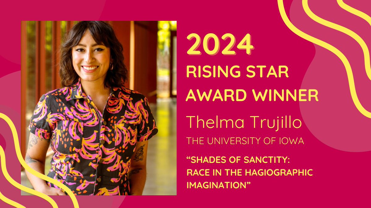 We’re delighted to announce that Thelma Trujillo (@aglaecawif) has won the 2024 Rising Star Award, for her project “Shades of Sanctity: Race in the Hagiographic Imagination.” Congratulations, Thelma ! ✨