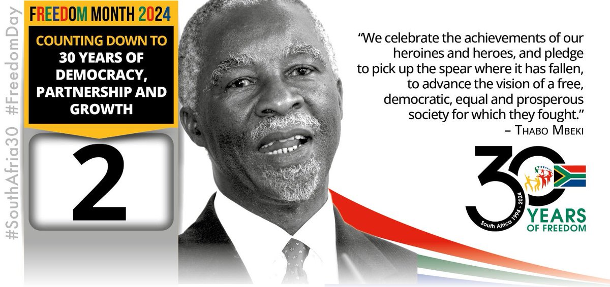 We celebrate #FreedomDay by honouring those who fought for our liberties. In the words of Thabo Mbeki, we pick up their mantle, committed to advancing the free, democratic, equal and prosperous society for which they fought. #SouthAfrica30 🇿🇦