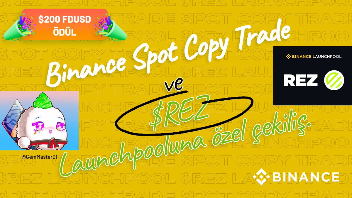 🎁200$ 💵 $FDUSD Çekilişi 🎁48H Uzun zamandır beklediğim Binance Spot Copy Trade ‘in gelmesine ve $REZ #Launchpool ‘una özel çekiliş. 💛🖤 1️⃣BEĞEN❤️- RT🔁 2️⃣Takip et: @AllinBNB @Binance_Turkish @BinanceTR Not: Bu linke tıklayarak 👉 binance.com/tr/copy-tradin… & spot copy trade…