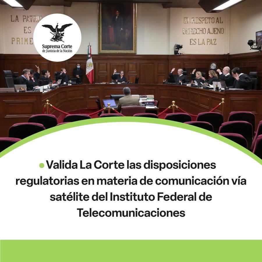 El Pleno de #LaCorte determinó que el @IFT_MX es competente para emitir las disposiciones regulatorias en materia de comunicación vía satélite, al ser la autoridad competente para normar el espectro radioeléctrico. Consulta aquí el boletín de prensa: bit.ly/3xV8bYc