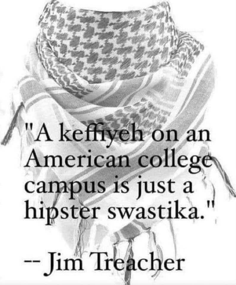 When Americans wear this keffiyeh it doesn’t look right.. it looks and feels Fake, ignorant.. but unfortunately whoever wears one of these has become domestic terrorists! It’s very sad that some Americans are sympathetic to what we have fought against.