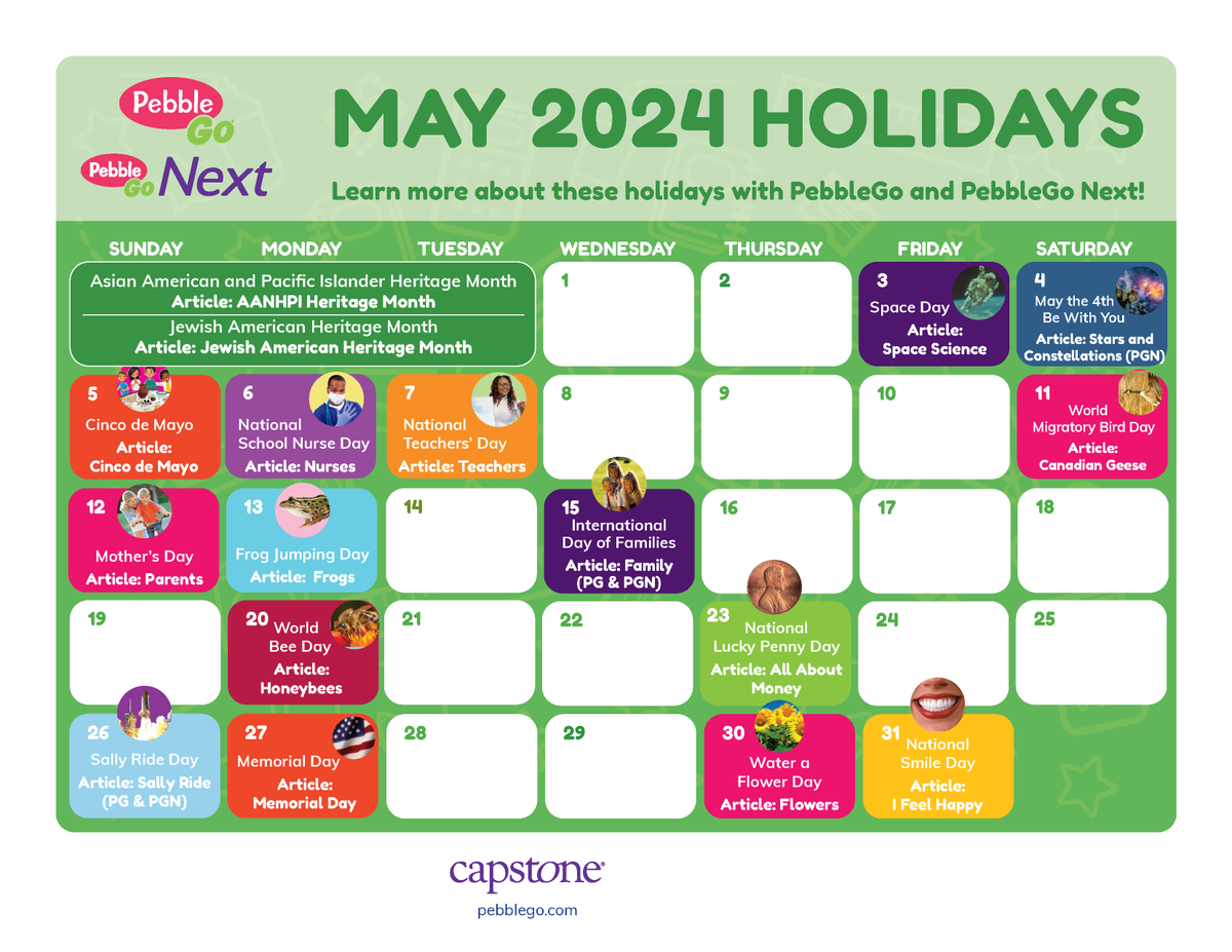 Incorporate various holiday article pairings into your lessons over the next few weeks with the support of the #PebbleGo and PebbleGo Next Holiday Calendar! 🗓️ ⭐ #TLChat #OnThisDay

May 2024 Calendar ➡️ bit.ly/4bbaHHV