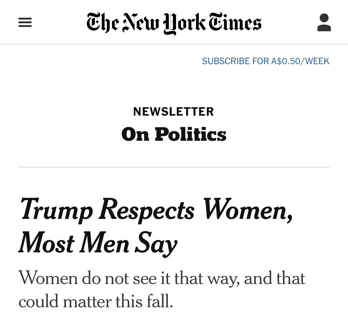 Headline should've been most men no clue what it means to respect women @nytimes