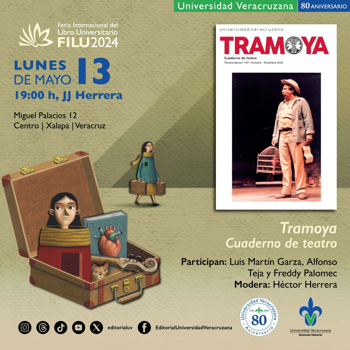 Si te gusta el teatro te recomendamos asistir a la presentación del número 157 de la revista Tramoya, que llevaremos a cabo en @FILU_UV. 🎭📚 📆 13 de mayo ⌚️ 19:00 h 🏦 Teatro J.J Herrera 📍 Miguel Palacios 12, Centro | #Xalapa #EditorialUV #FILU2024