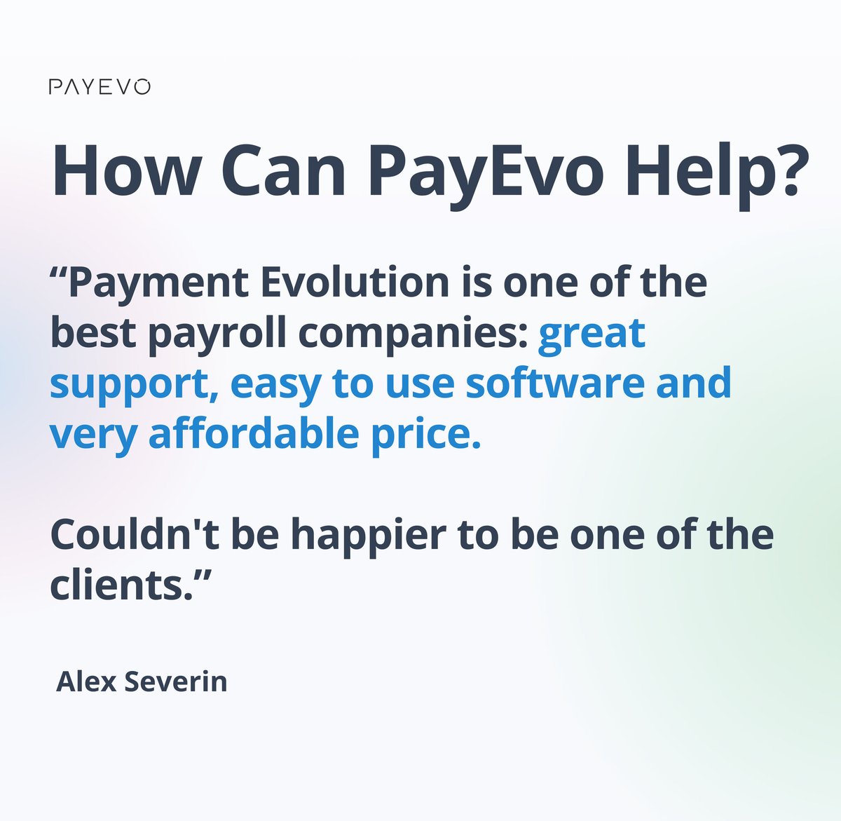 PaymentEvolution (@payevo) on Twitter photo We're delighted to receive this feedback from one of our valuable clients, Alex Severin! 
#PayEvo #Payroll We're delighted to receive this feedback from one of our valuable clients, Alex Severin! 
#PayEvo #Payroll