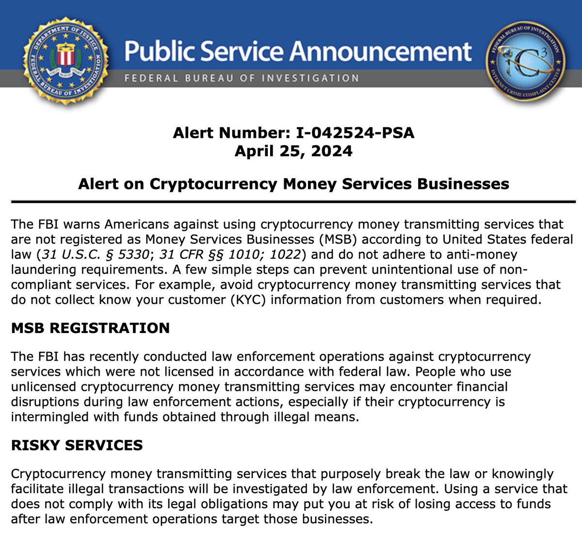 JUST IN: 🇺🇸 FBI warns Americans against using non-KYC #Bitcoin and crypto money transmitting services.