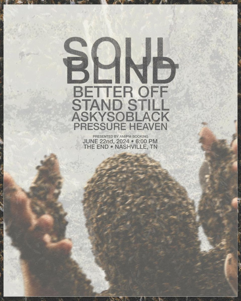 Don’t miss Soul Blind and their grungey alt shoegaze goodness on June 22nd at The End with Better Off, Stand Still, Askysoblack and Pressure Heaven! Great lineup. #nashvilleisthereason