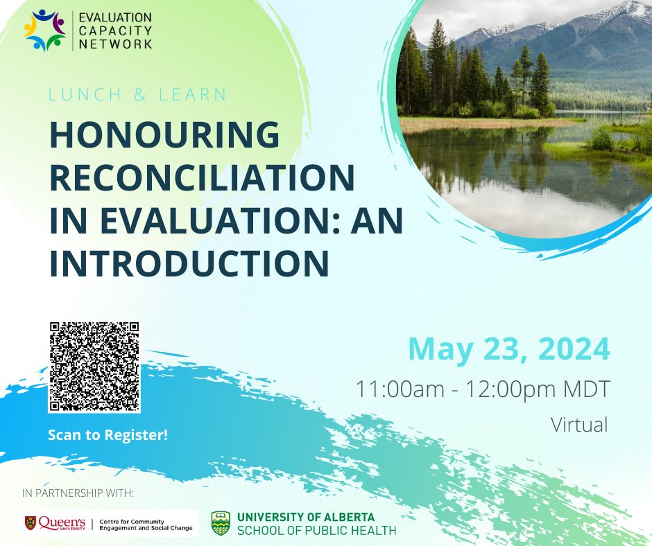 Join ECN for a lunch and learn led by keynote speaker, Andrea Johnston entitled, "Honoring Reconciliation in Evaluation: An Introduction."  This session will provide an introduction into how we can uphold reconciliation practices in evaluation.
