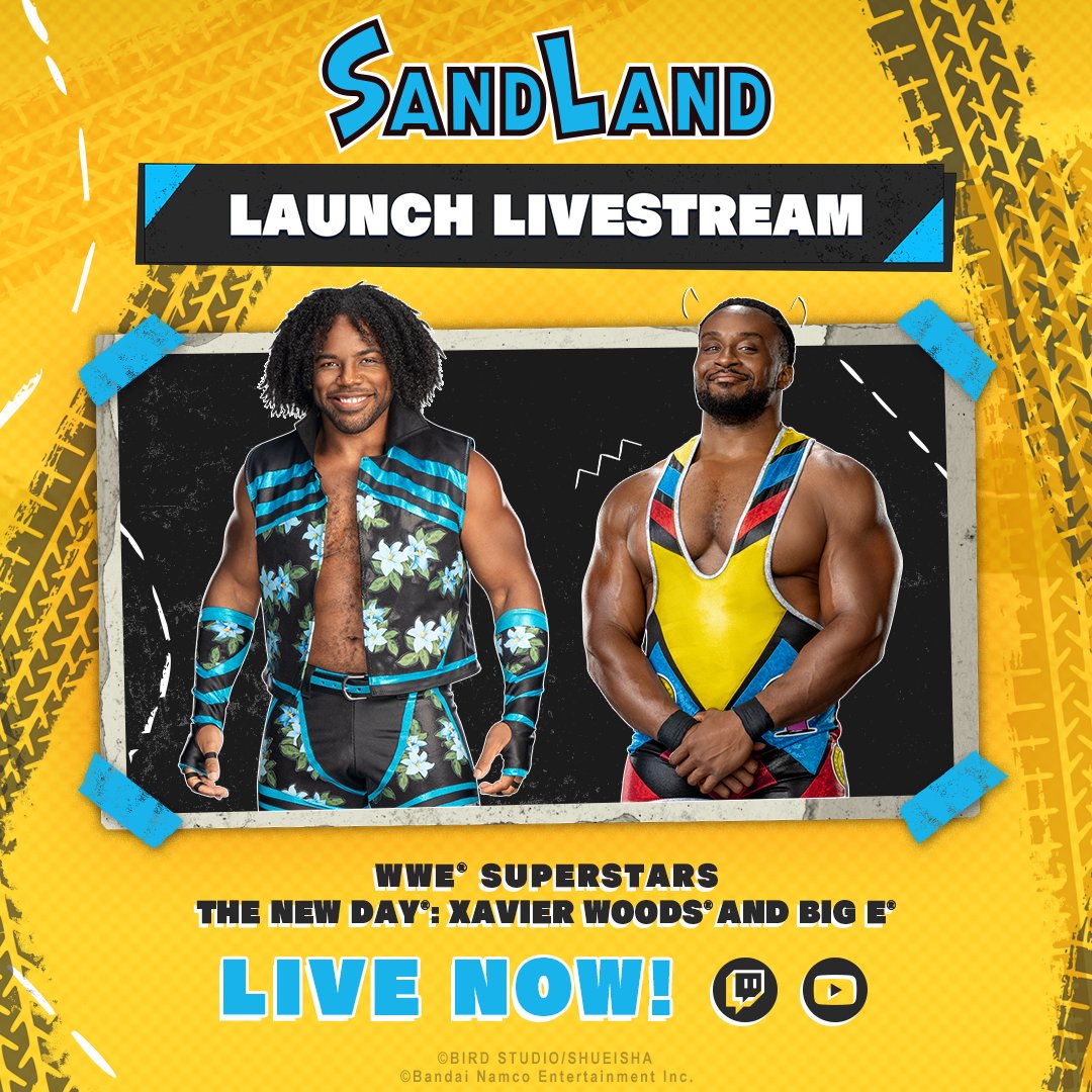 We're live now with WWE Superstars The New Day: Xavier Woods and Big E! #SANDLAND

We've got games, giveaways, and more! You won't want to miss this
💛 Youtube: spr.ly/BNEA-YT
💙 Twitch: spr.ly/6018Oodan