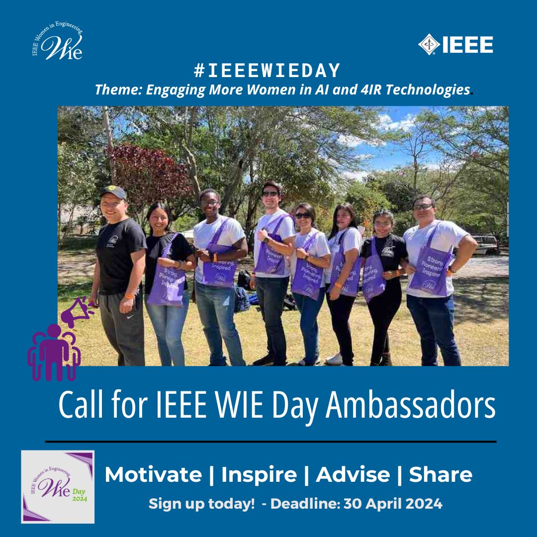 Call for the 2024 IEEE WIE Day Ambassador! #IEEEWIEDay View the role of an IEEE WIE Day ambassador and sign up by filling out this form: bit.ly/3QjaJp7 The deadline to submit is: 30 April 2024